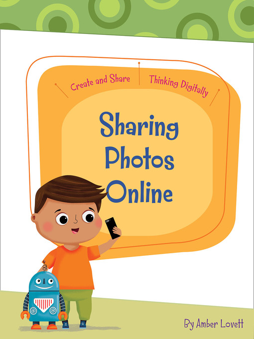 Title details for Sharing Photos Online by Amber Lovett - Available